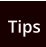 Tips